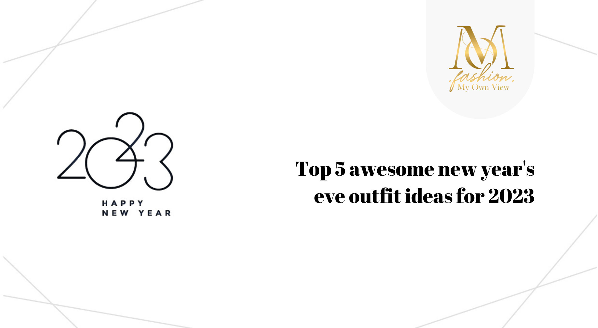 Top 5 Awesome New Year's Eve Outfit Ideas for 2023